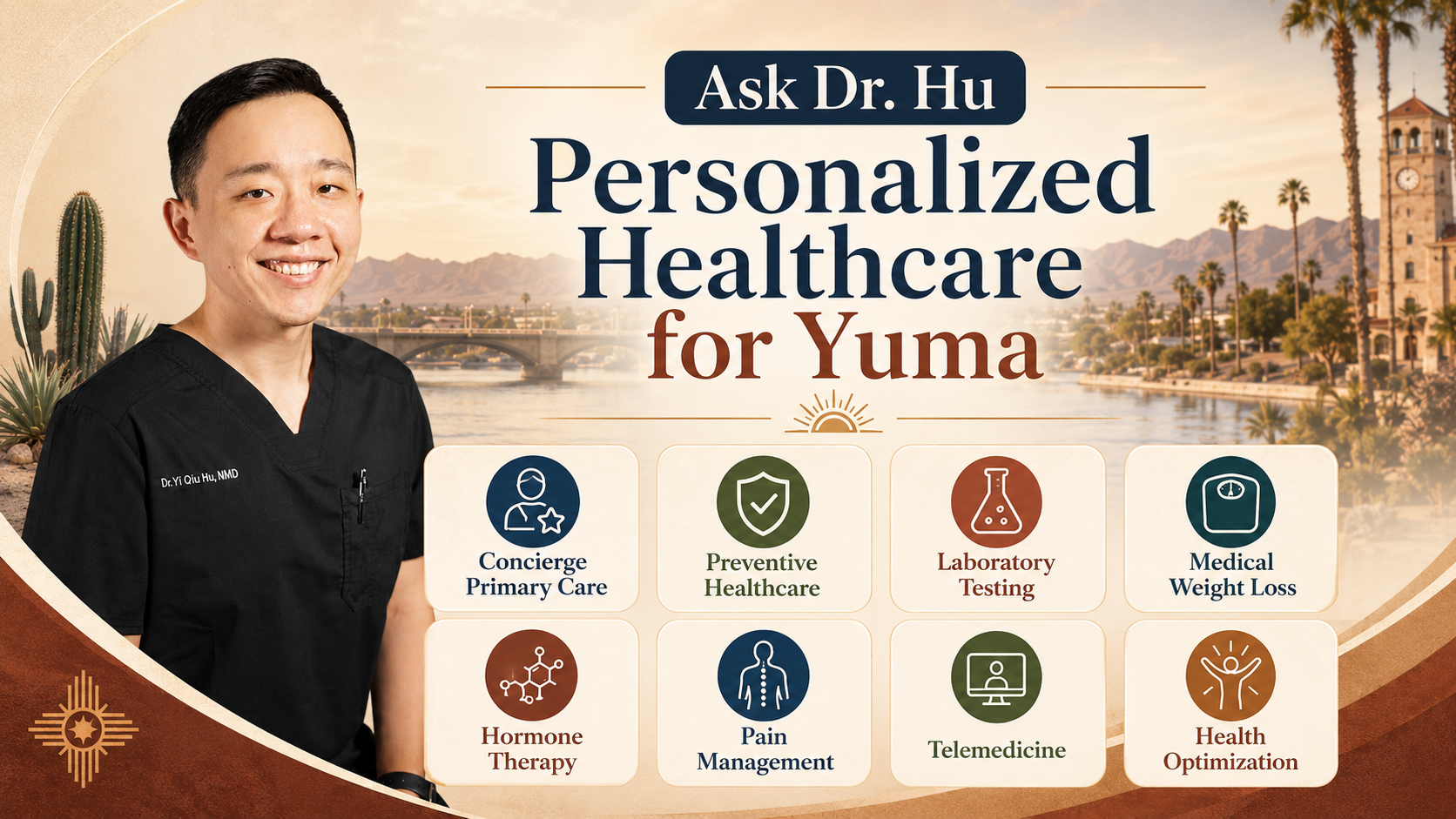 Personalized concierge medical services available to patients throughout Yuma Arizona