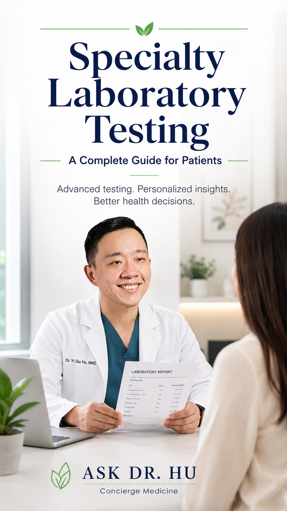 Dr. Hu reviewing specialty laboratory test results with a patient in Arizona