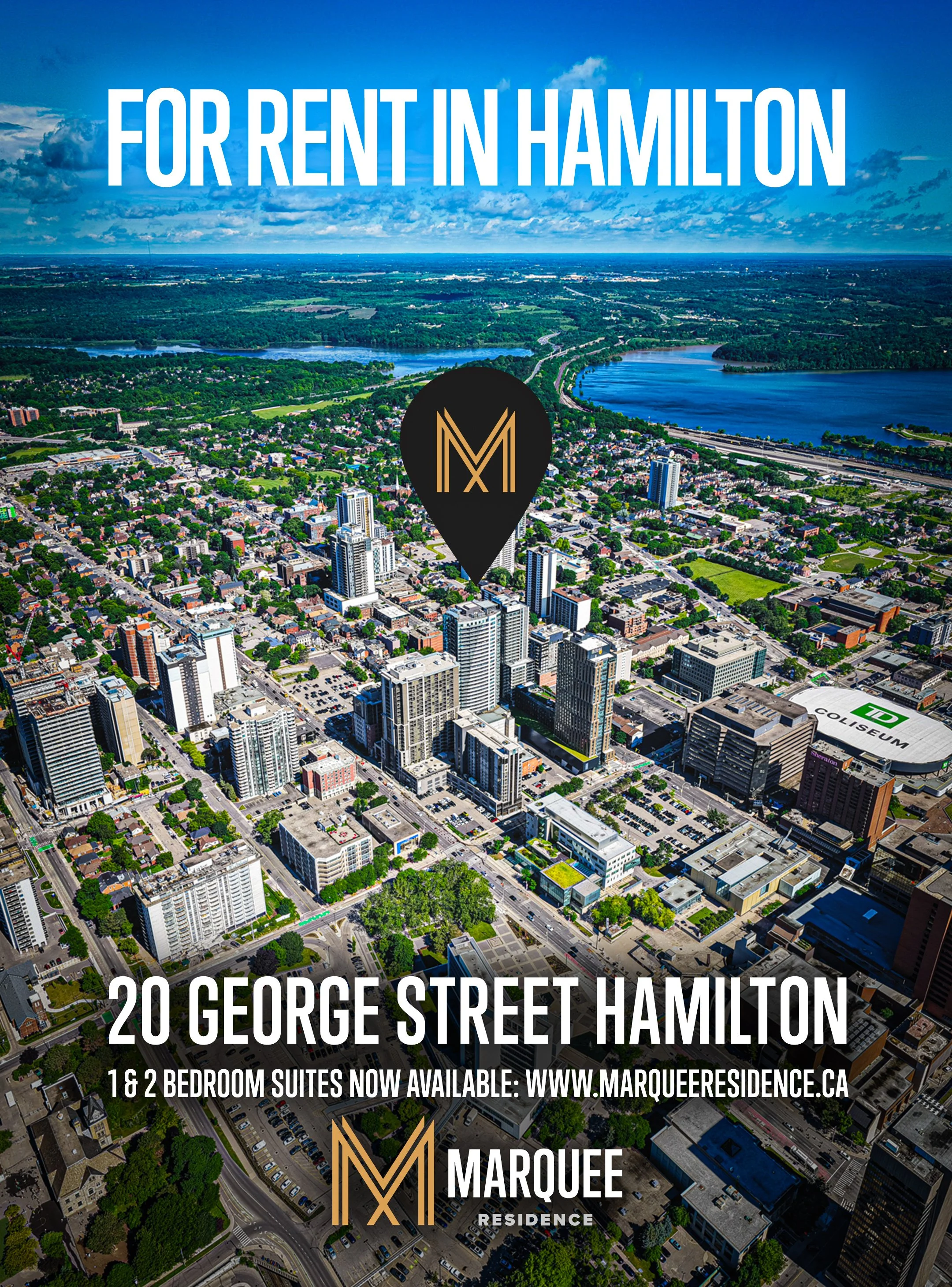 Aerial view of Hamilton cityscape with a park and lake in the background, overlaid with bold white text promoting rental units at 20 George Street Hamilton by Marquee Residence, including details about available suites and website.