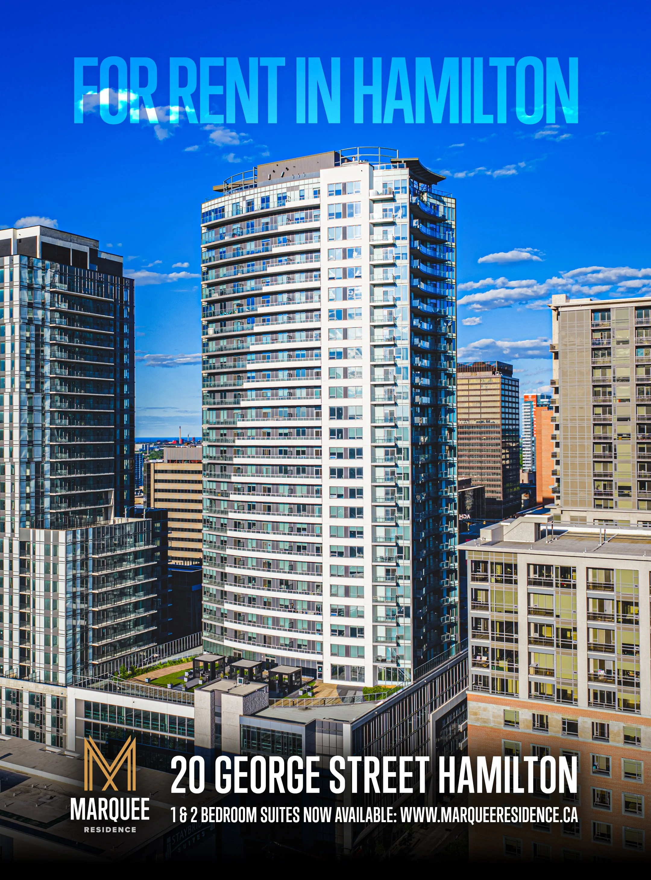 High-rise modern apartment buildings in downtown Hamilton against a clear blue sky, with promotional overlay text about rentals at 20 George Street Hamilton, available suites, and a website for more information.