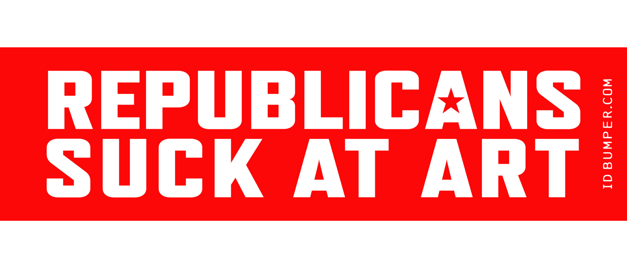 REPUBLICANS SUCK AT ART