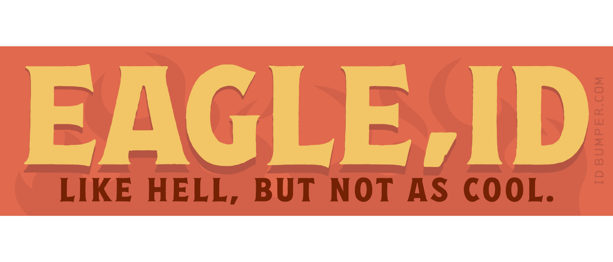 EAGLE NOT AS COOL AS HELL