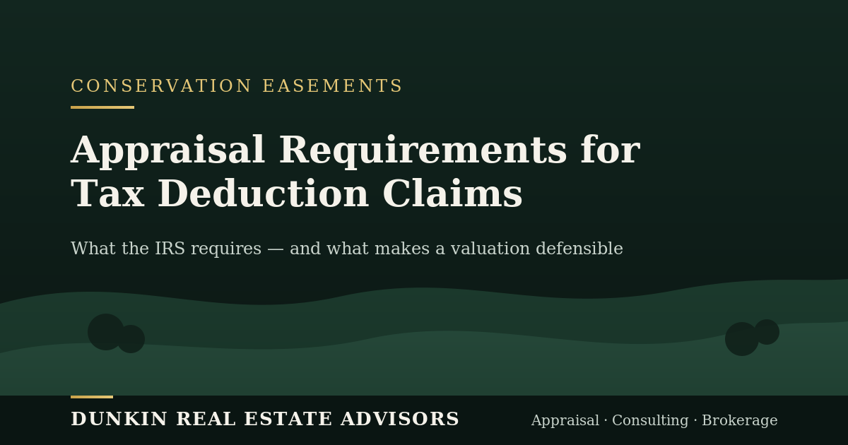 Conservation Easements: Appraisal Requirements for Tax Deduction Claims