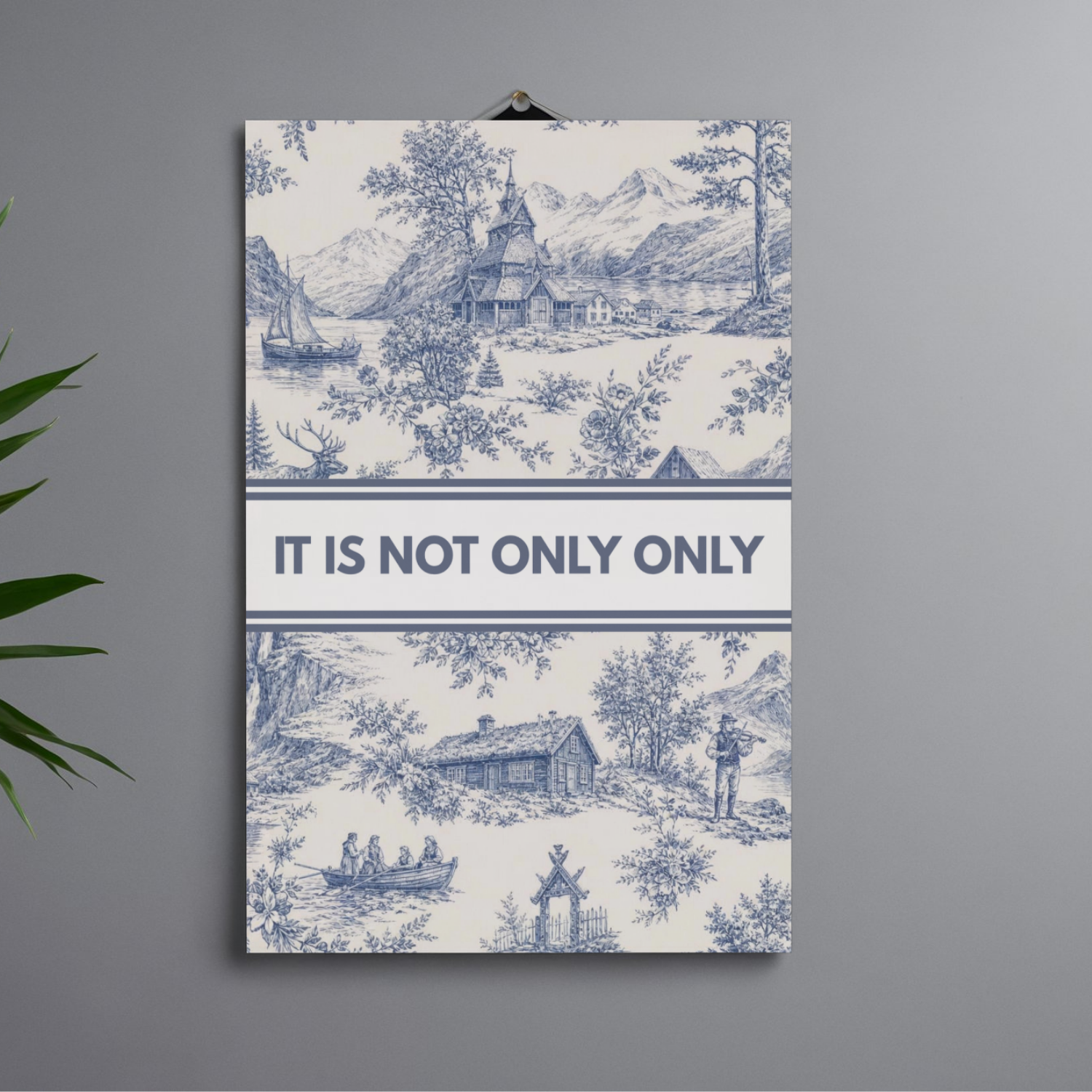 It Is Not Only Only