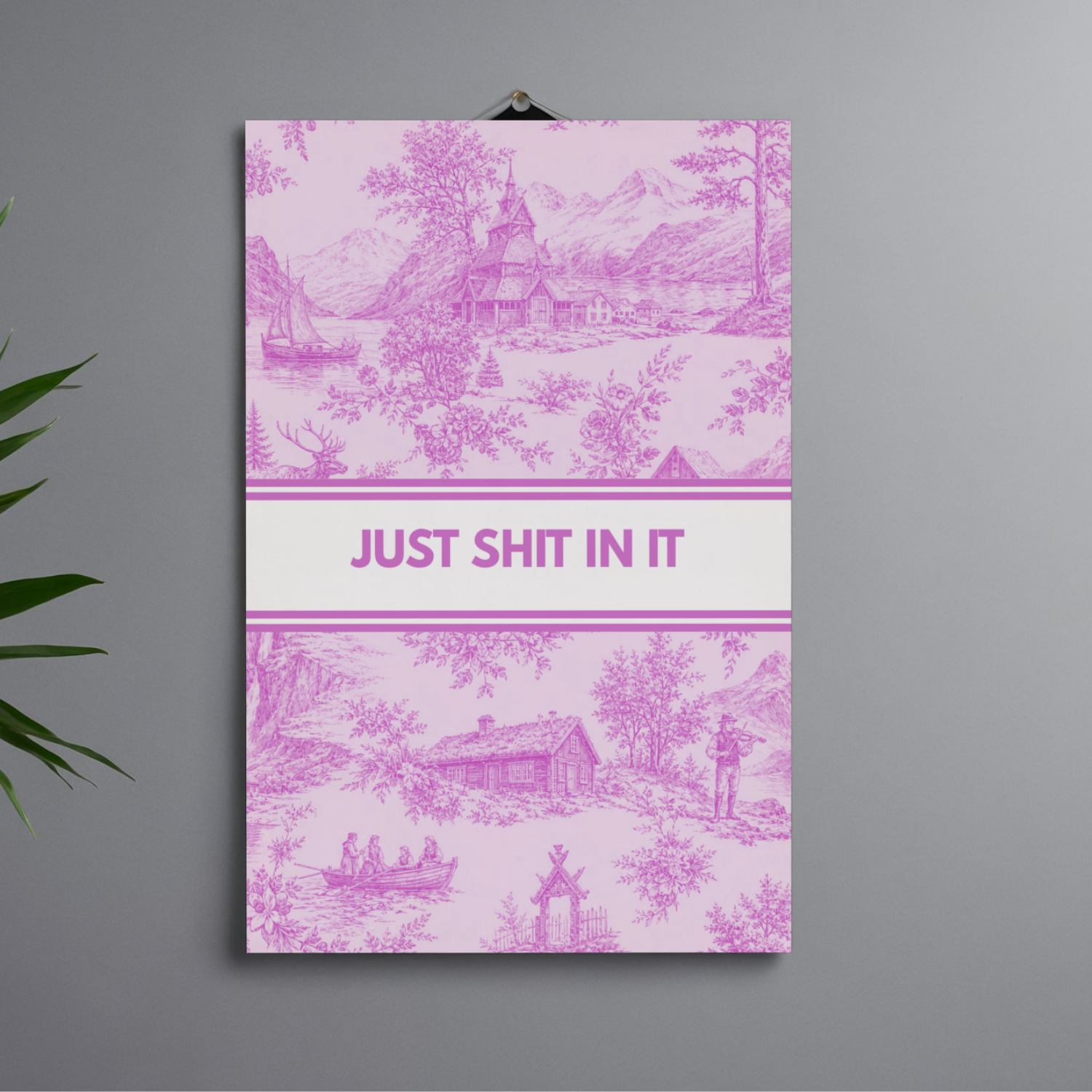 Just Shit In It