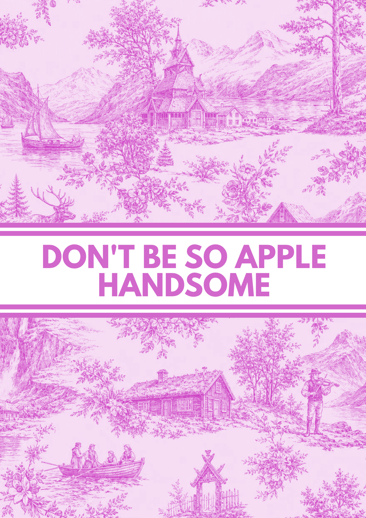 Don't be so apple handsome.png
