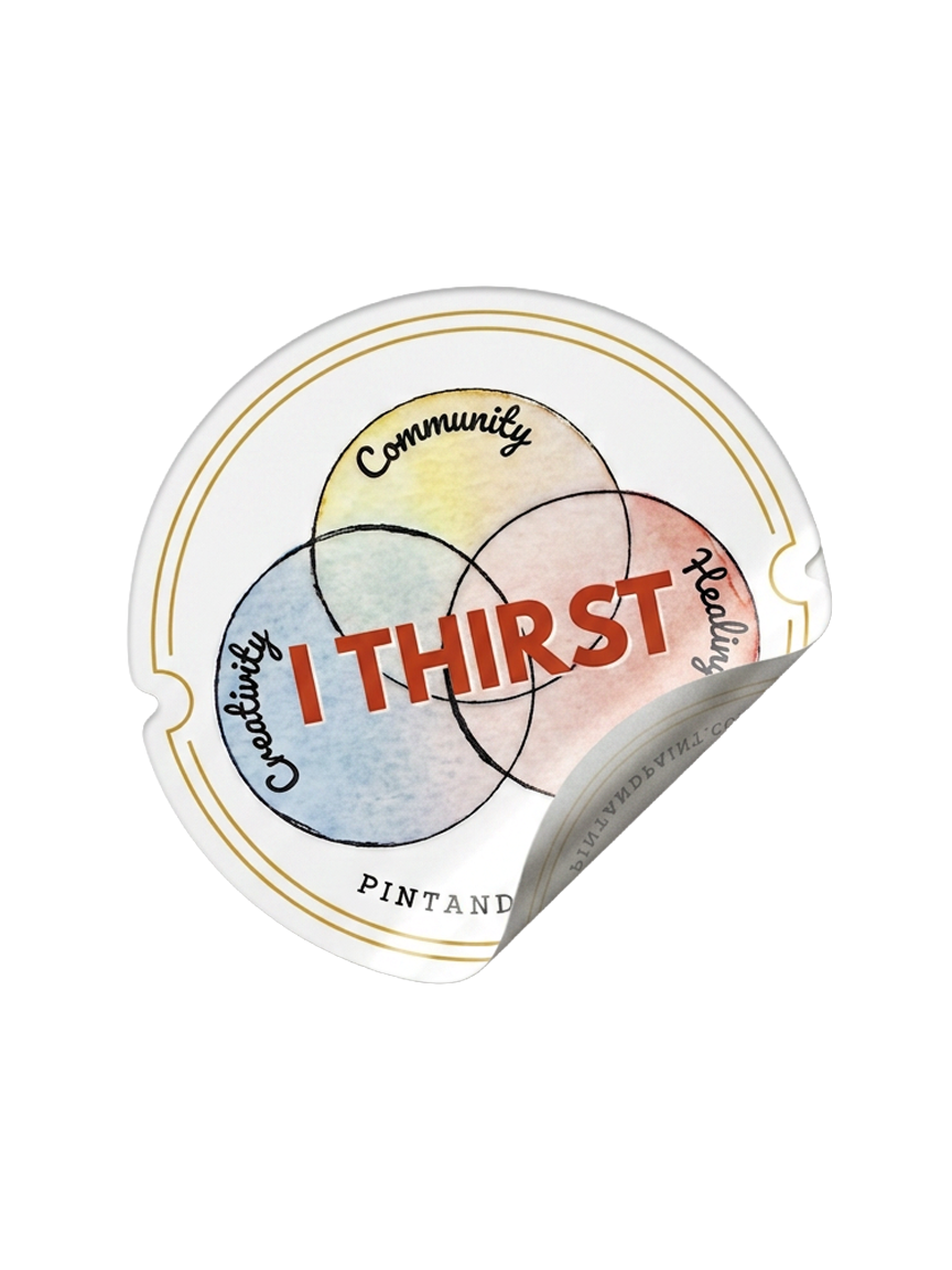 I Thirst Circle Sticker
