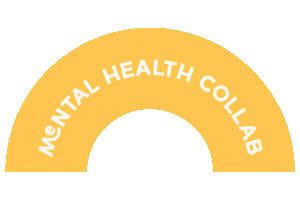 Semi-circular badge with yellow and orange colors that reads "Mental Health Collab"