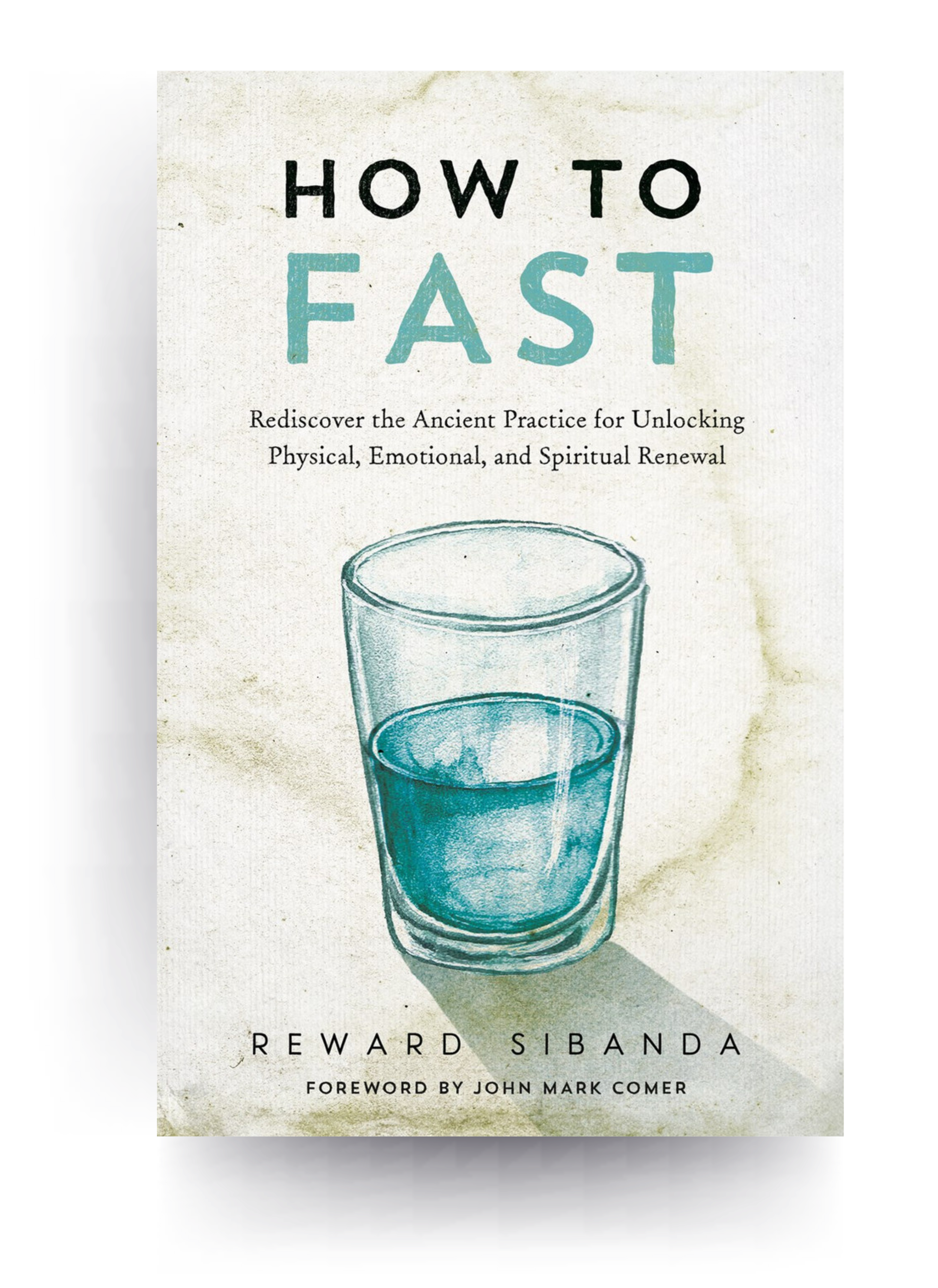 Book cover titled 'How to Fast' by Reward Sibanda with a drawing of a glass of water.