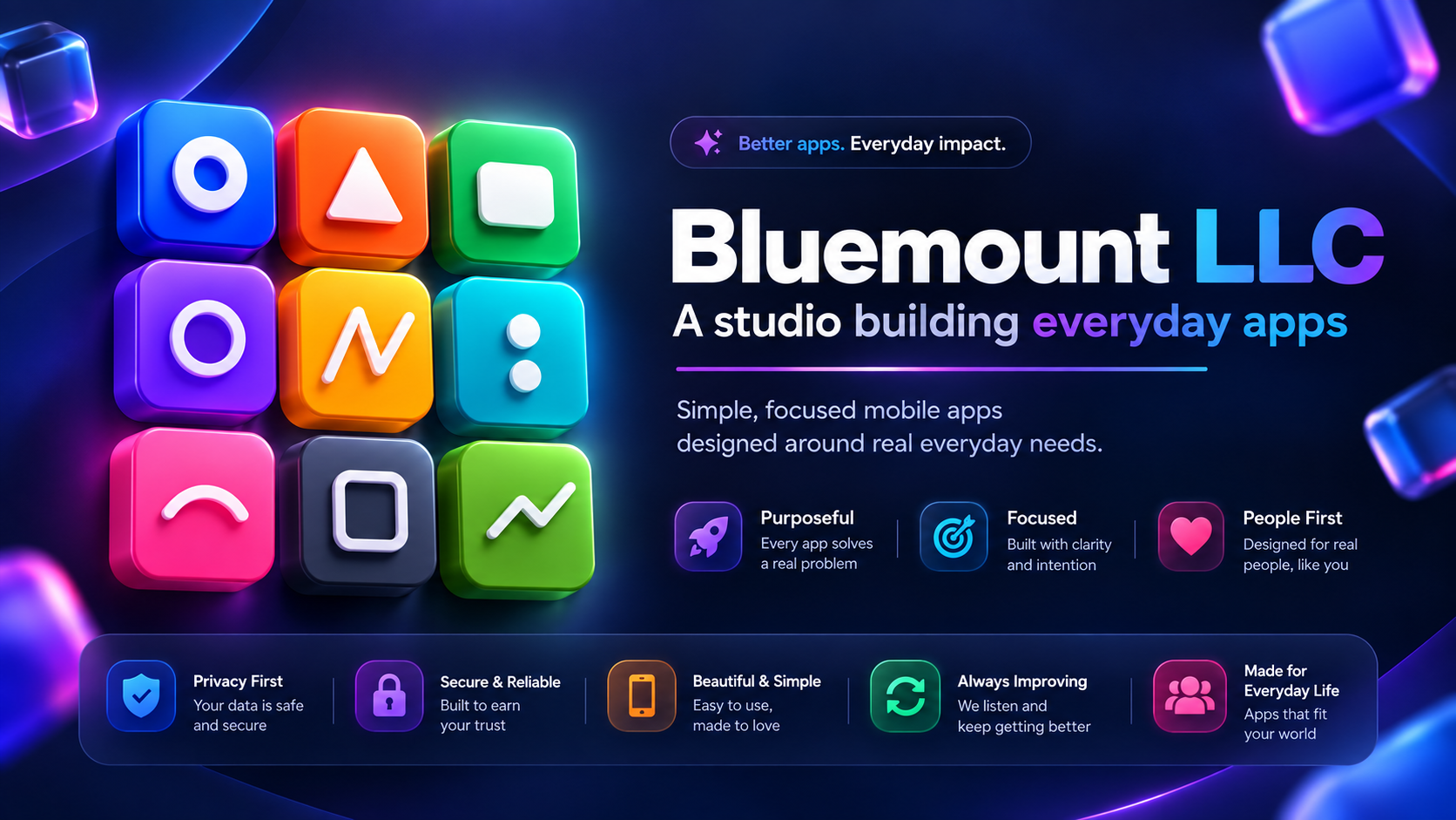 Digital graphic with colorful blocks spelling 'O' and 'N', and information about Bluemount LLC's focus on simple, everyday mobile apps that are purpose-built, focused, people-first, private, secure, beautiful, easy to use, always improving, and designed for everyday life.