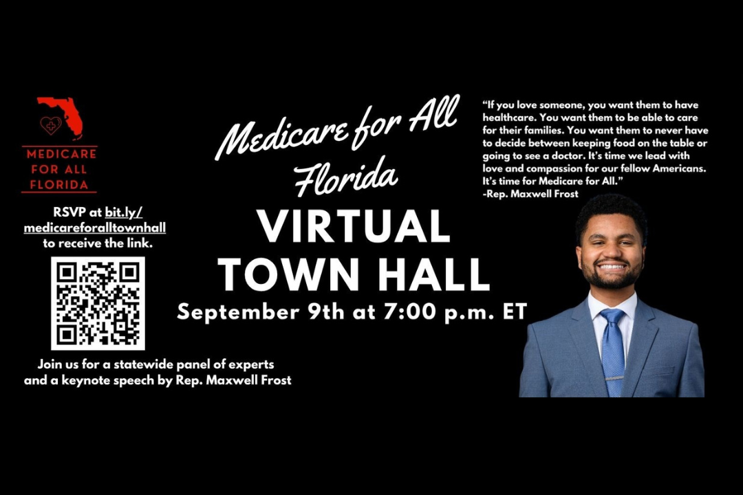 Florida Medicare for All Virtual Town Hall
