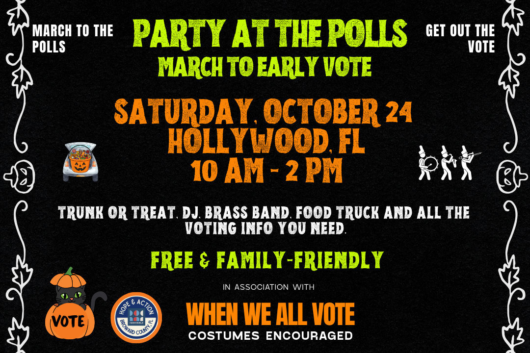 Party at the Polls Hollywood, FL