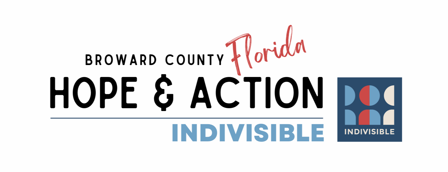 Hope &amp; Action Indivisible - Broward County, FL