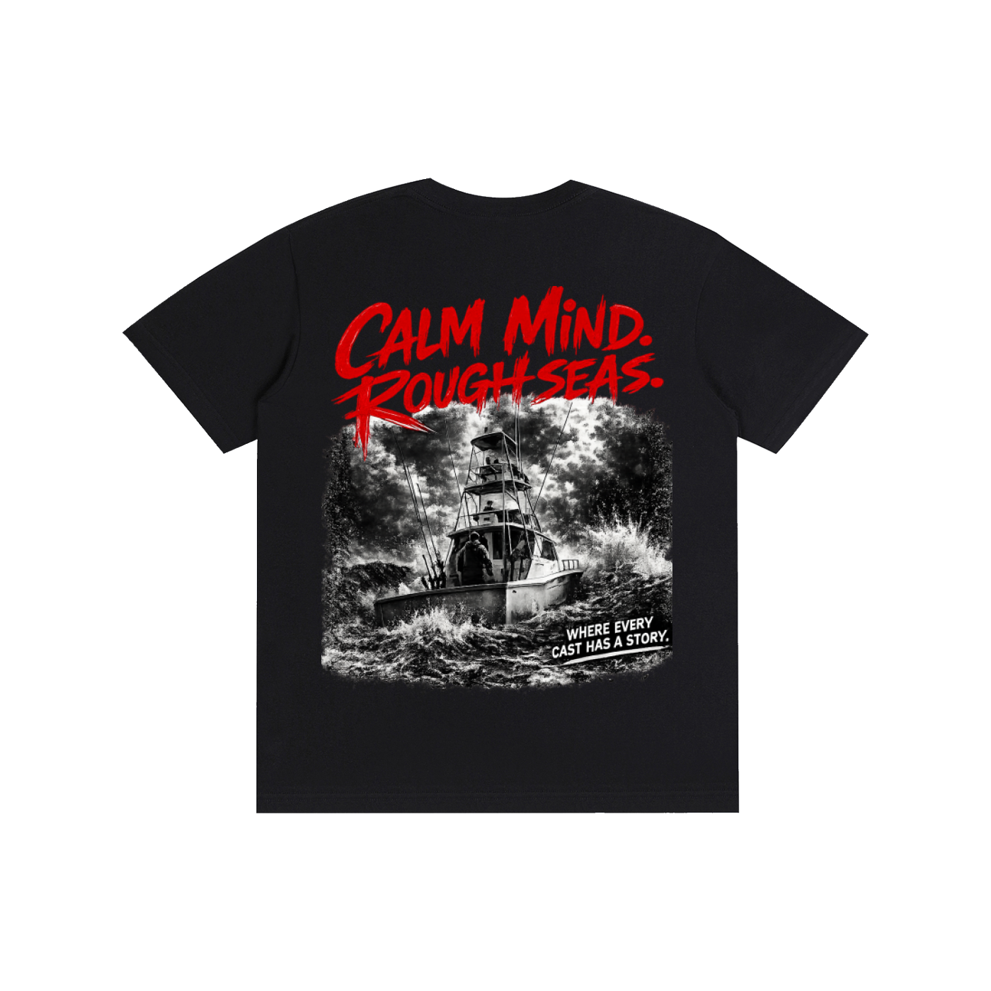 Calm Mind. Rough Seas. Tee™