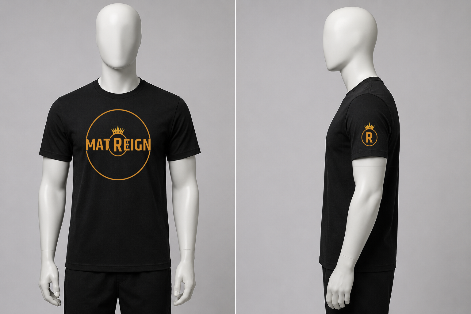 Black T-shirt on a mannequin with the word 'MatReign' in gold lettering and a crown symbol on the front, and a gold circling emblem with the letter 'R' on the sleeve, displayed in front and side views.