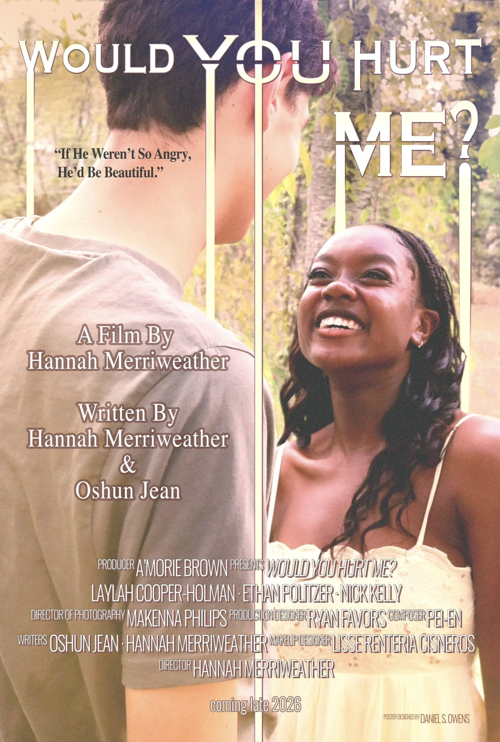 An image of a movie poster for a film titled "Would You Hurt Me?" features a young man with dark hair and a woman with braided hair smiling at each other, outdoors with trees in the background. The poster includes credits, producers, creators, and a release date of late 2026.