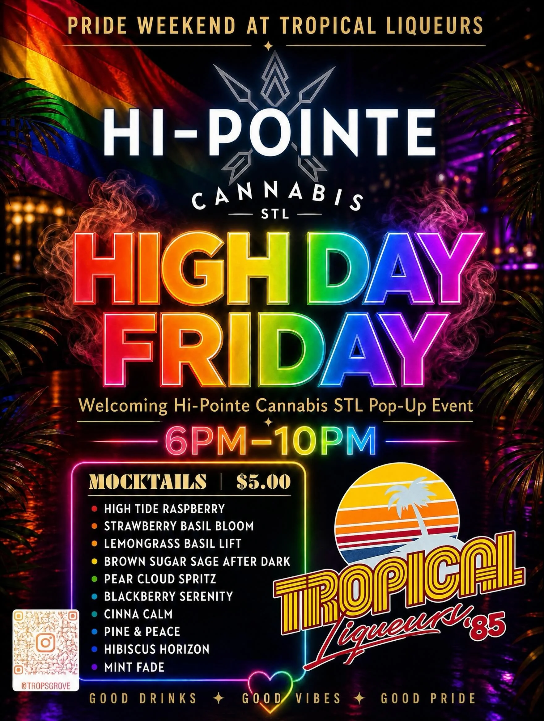 🔥 HIGH FRIDAY AT TROPS TONIGHT 🔥

We&rsquo;re excited to welcome @hipointecannabisstl to Tropical Liqueurs tonight from 6PM&ndash;10PM as we kick off Pride Weekend!

Stop by their table to learn about their products, chat with their team, and check