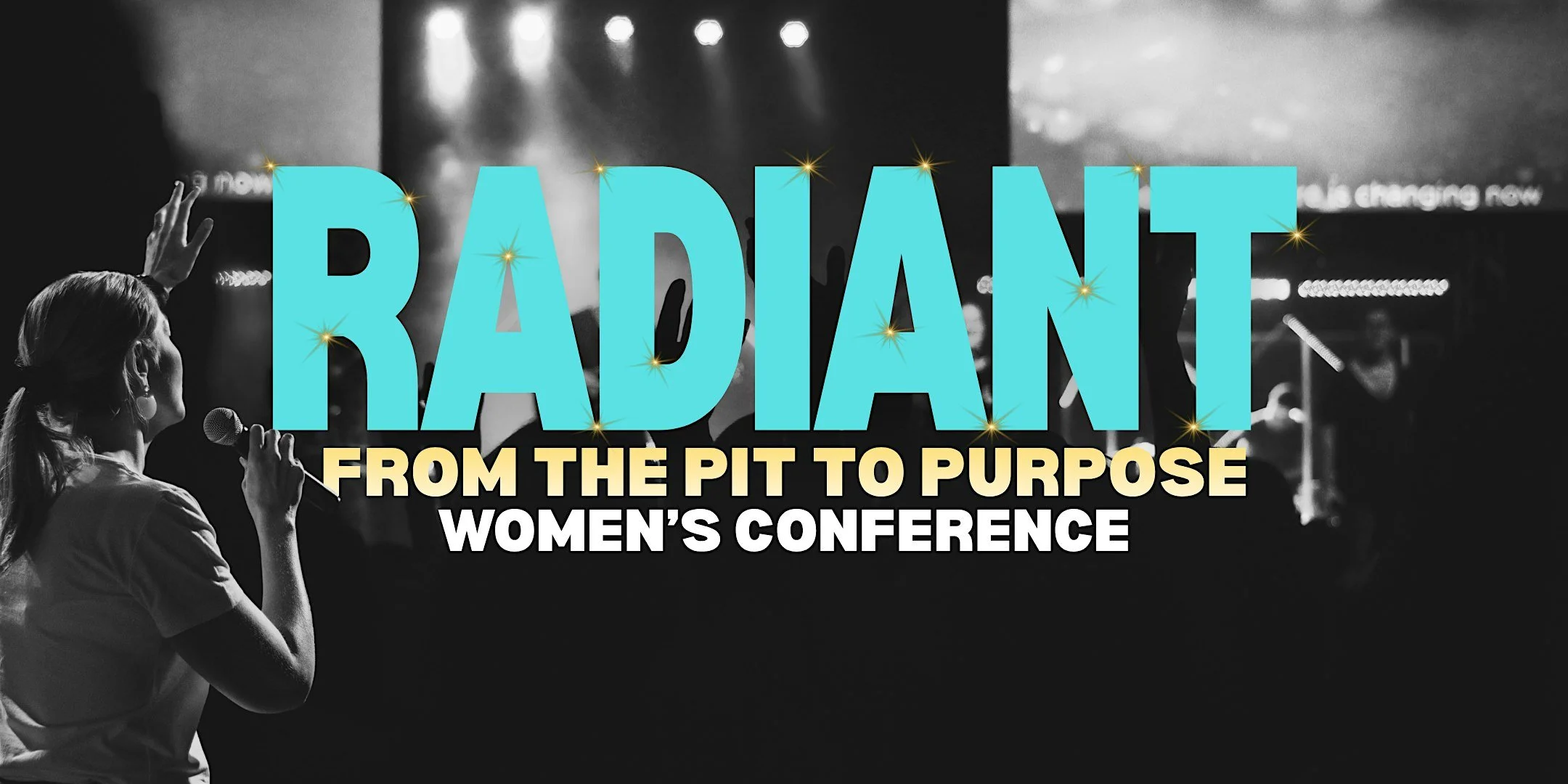 Radiant WOMEN'S CONFERENCE