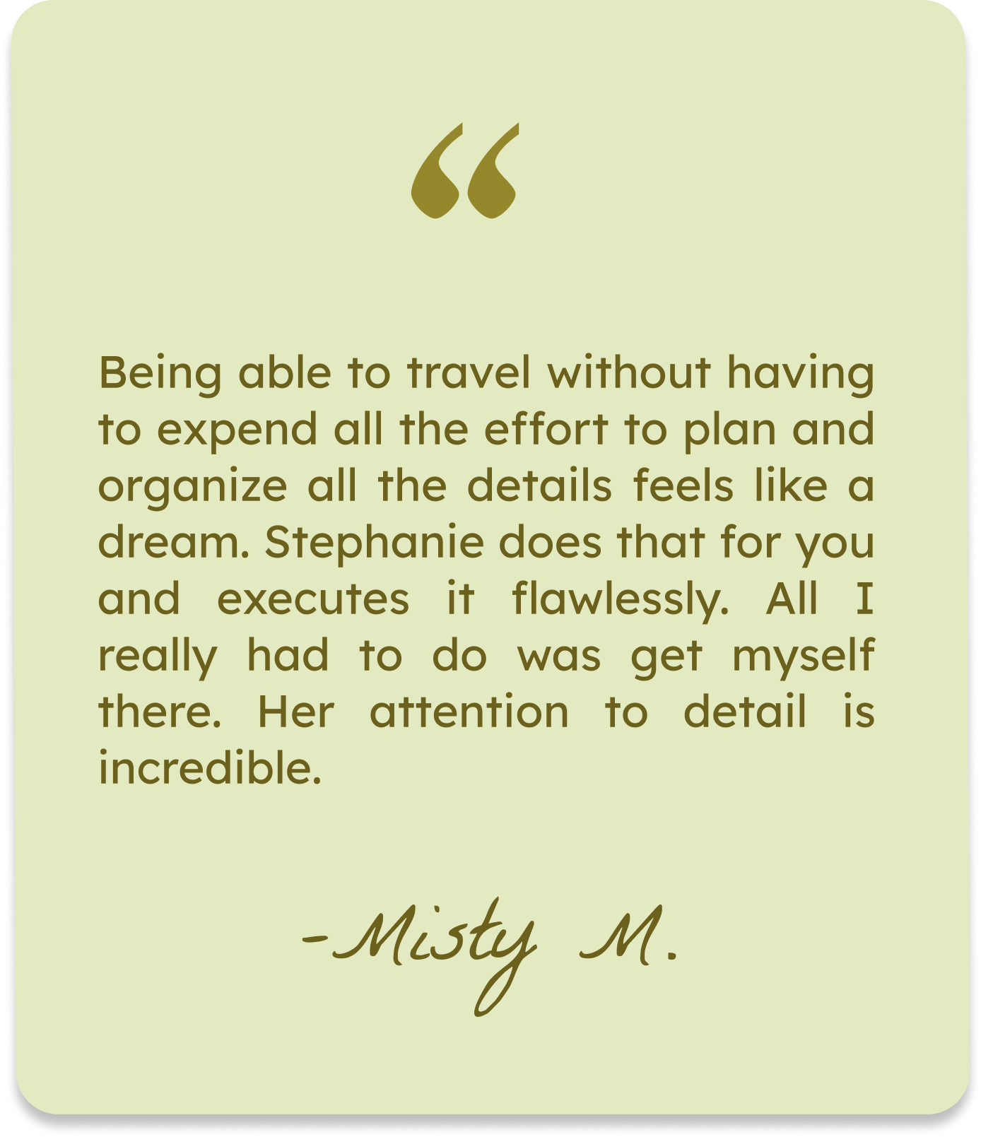 A thank you note with a quote about travel written by Misty M. on a light green background.