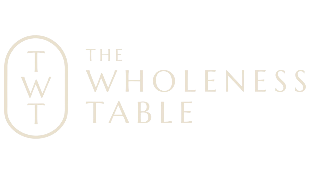 The Wholeness Table