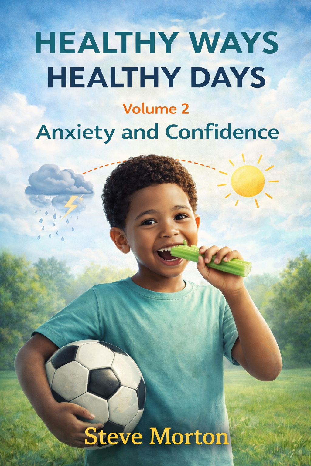 Healthy Ways Healthy Days Volume 2