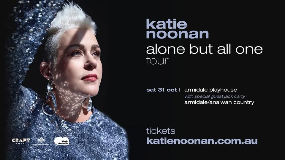 KATIE NOONAN ALONE BUT ALL ONE TOUR