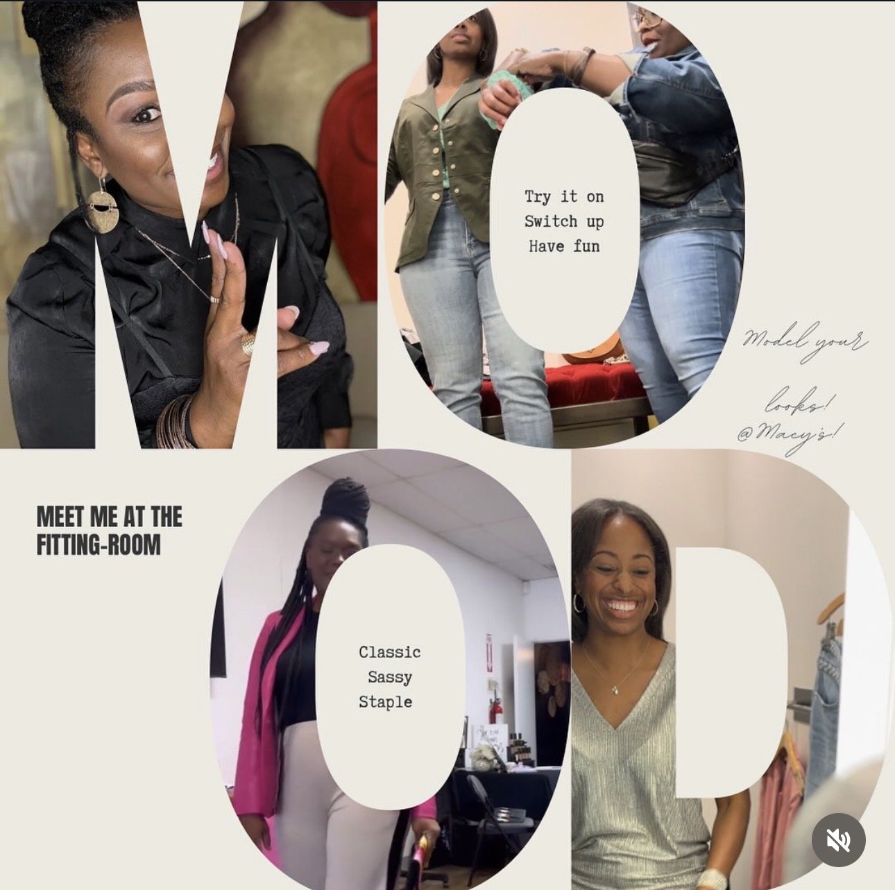 A collage of photos of women modeling clothing. The collage includes a woman with short curly hair in a black outfit with jewelry, a woman in a green jacket in the fitting room, a woman with long braided hair in a pink and white outfit, and a woman smiling in a silver top. Text overlays include "Try it on, Switch up, Have fun," "Meet me at the fitting-room," and "Model your looks! @Macy's."