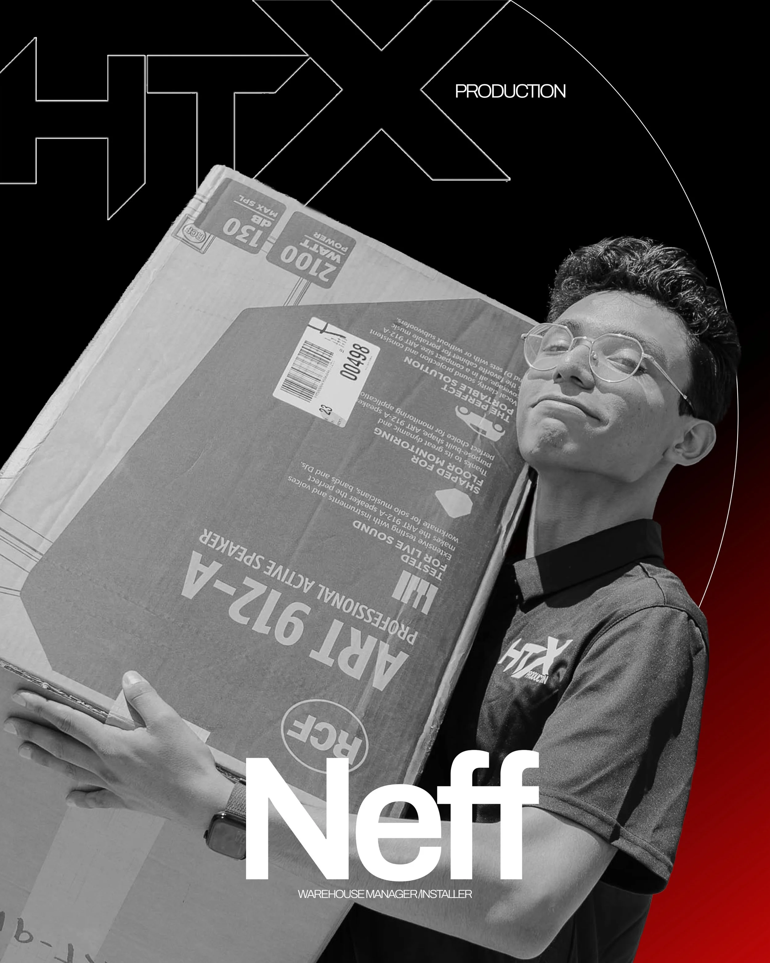 Meet Neff &mdash; HTX Production&rsquo;s Warehouse Manager &amp; Installer

Neff helps keep everything running smoothly behind the scenes, from managing equipment in the warehouse to assisting with professional production installations. Whether it&rs