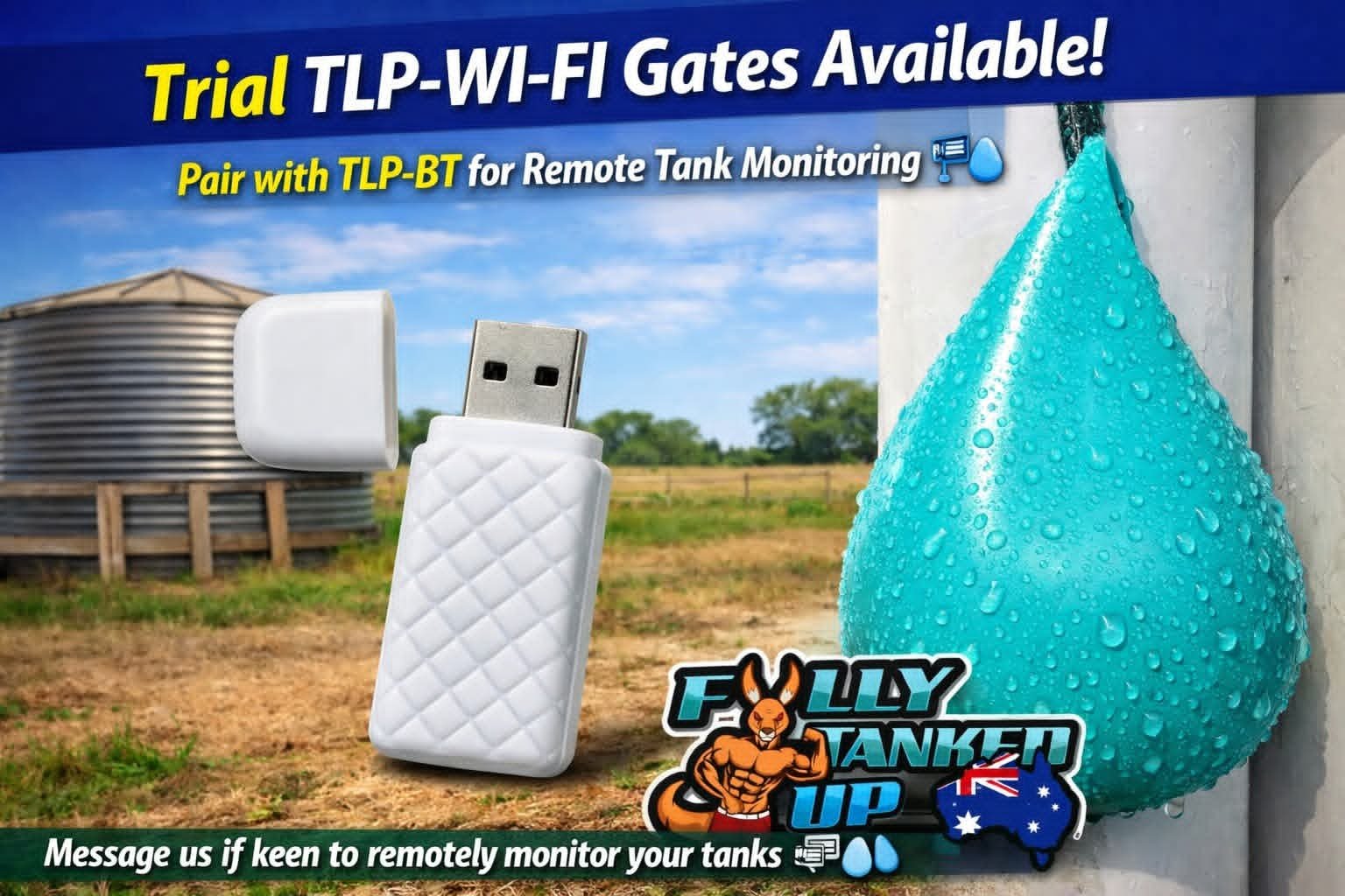 A promotional image for Trial TLP-WI-FI gates, showing a white USB device with a quilted texture and a cap, a large blue water droplet, a rural tank with a water tower, and text about remote tank monitoring and an Australian-themed sticker at the bottom.