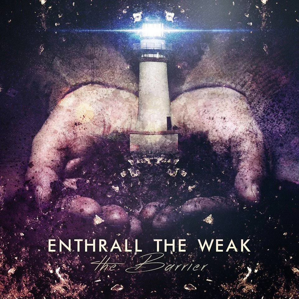SINGLE REVIEW: Enthrall the Weak - "Eye Level" [2015]