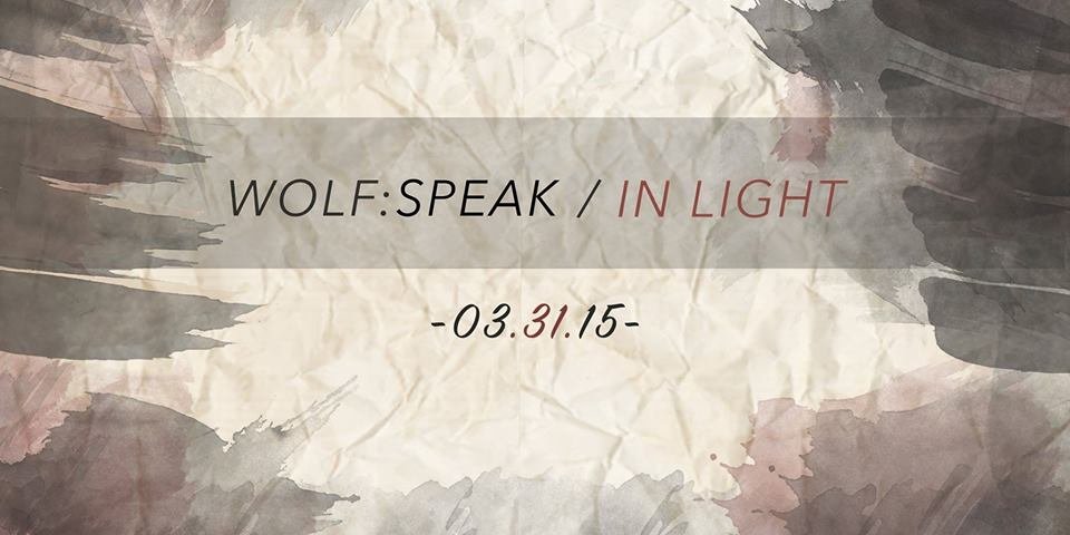 Review: Wolf:Speak - In Light