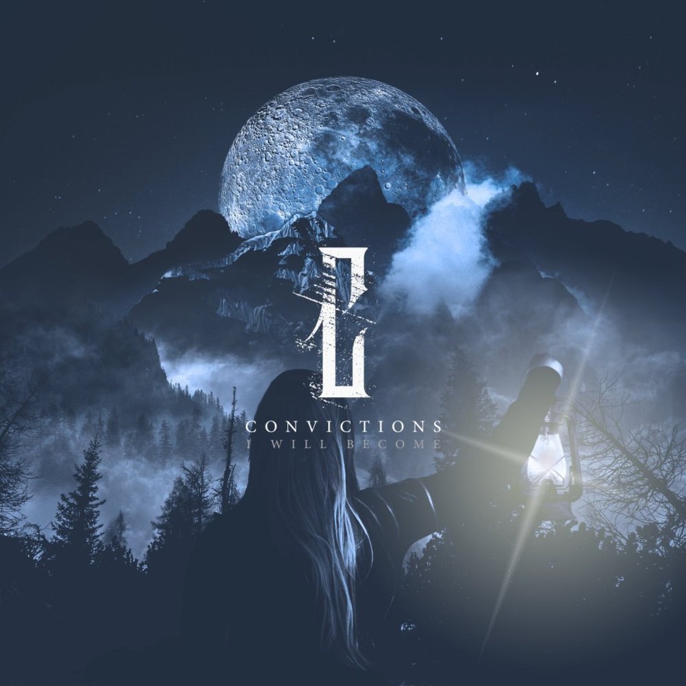 REVIEW: Convictions- I Will Become [2016]