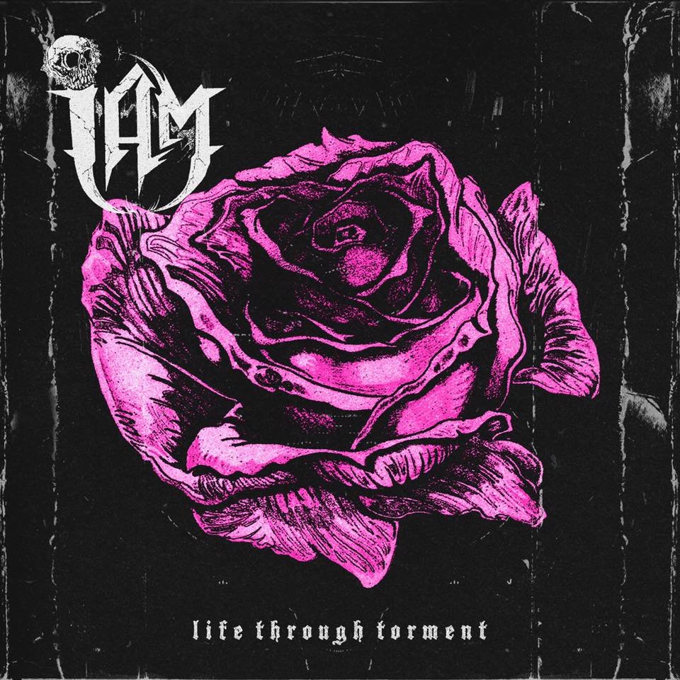 REVIEW: I AM - Life Through Torment [2017]