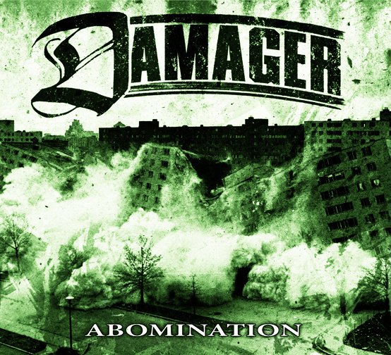 REVIEW: Damager - Abomination [2013]