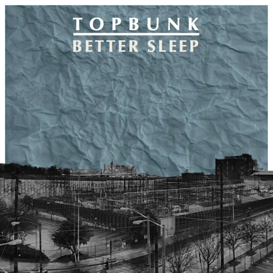 Review: Topbunk- "Better Sleep"
