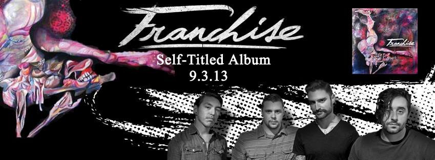 REVIEW: Franchise - Franchise (2013)