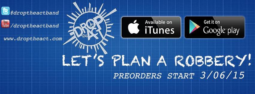 Exclusive Review: Drop The Act - Let's Plan A Robbery