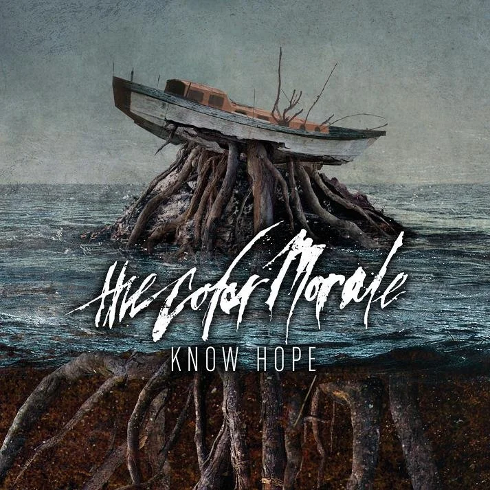 REVIEW:  The Color Morale - "Know Hope" (2013)