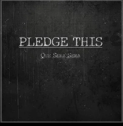 REVIEW: PledgeThis! - Que Sera Sera [2013]