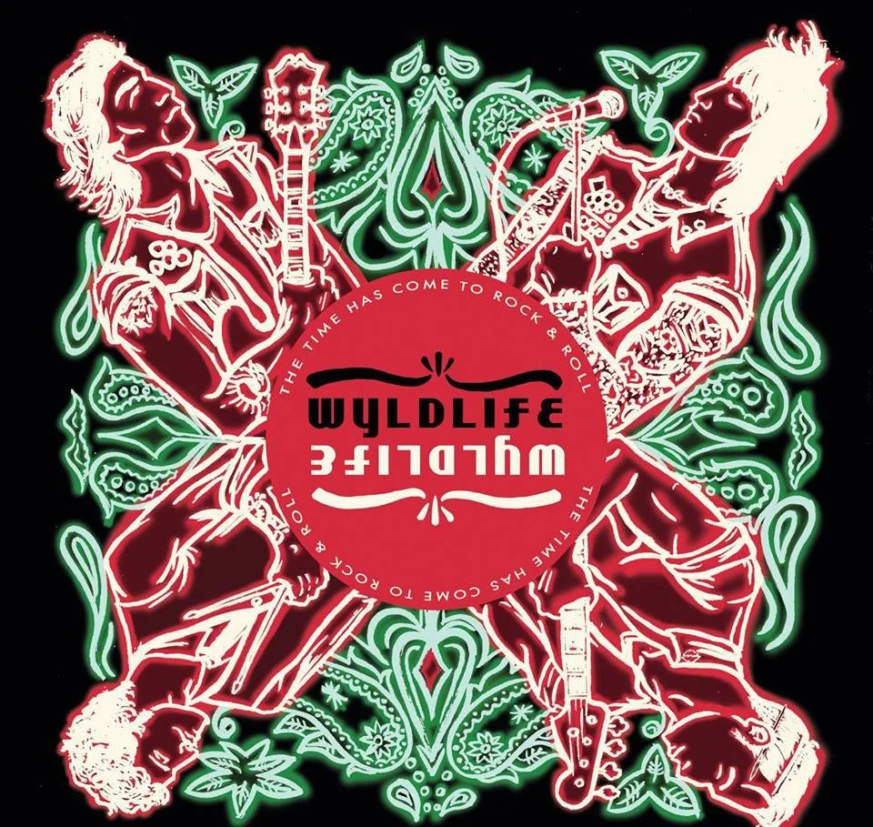 Review: Wyldlife - The Time Has Come to Rock & Roll