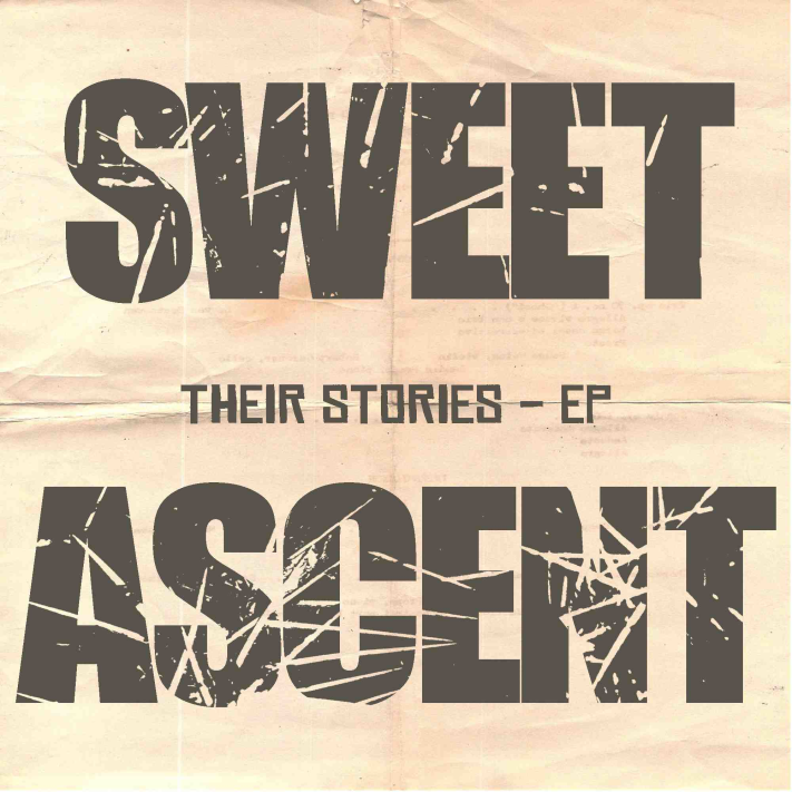 REVIEW:  Sweet Ascent - "Their Stories - EP" (2013)