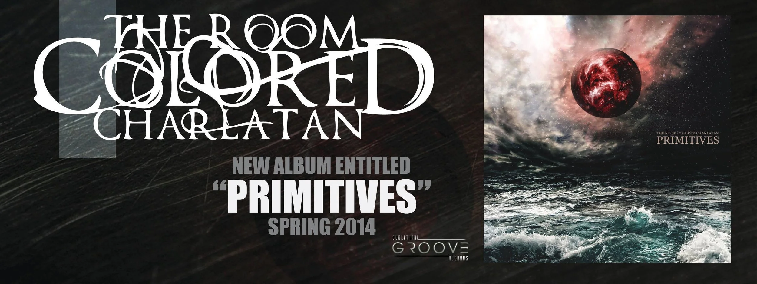 EXCLUSIVE REVIEW: The Room Colored Charlatan - Primitives [2014]