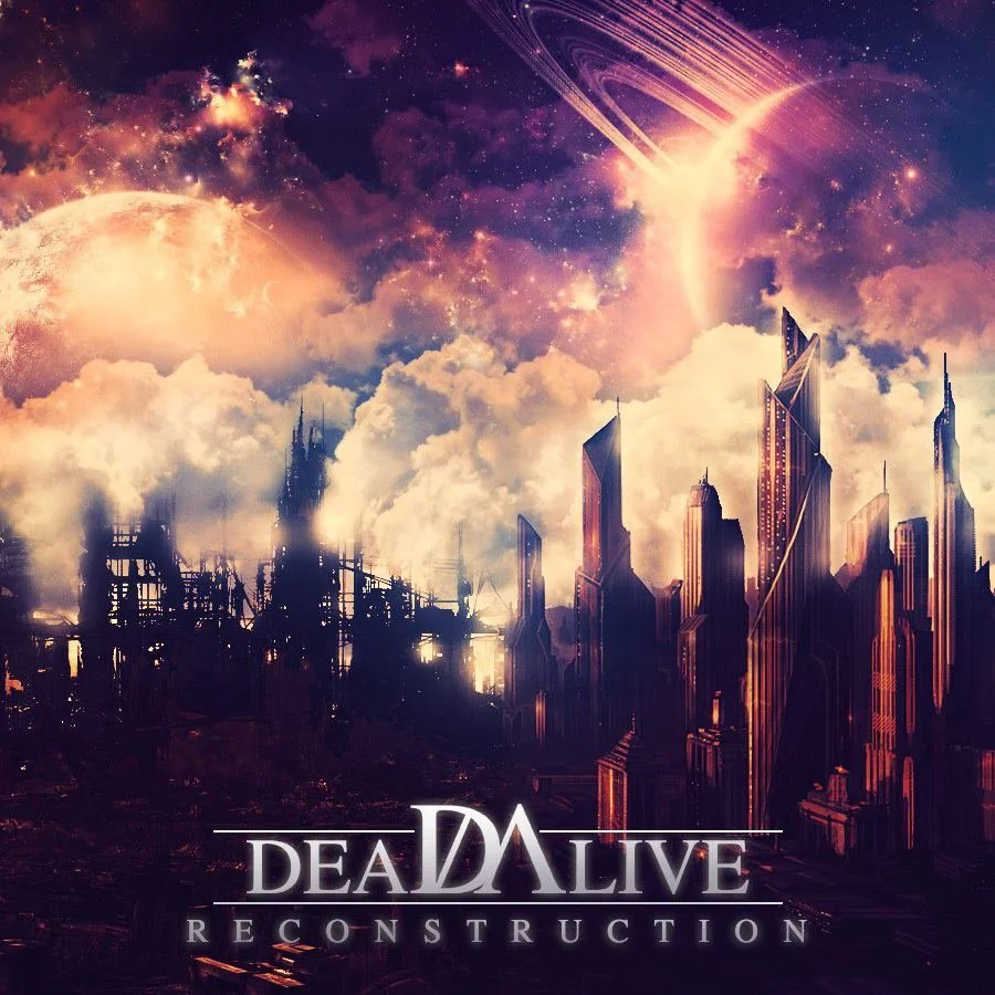 REVIEW: DeadAlive - Reconstruction (EP/2013)