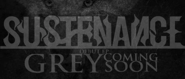EXCLUSIVE REVIEW: Sustenance - Grey [2014]