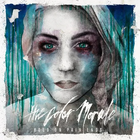 REVIEW: The Color Morale "Hold On Pain Ends"