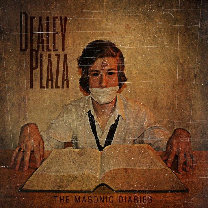 REVIEW: Dealey Plaza - The Masonic Diaries [2013]
