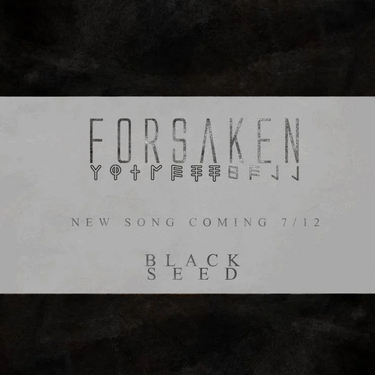 EXCLUSIVE: Forsaken - Black Seed Single Review (2013)