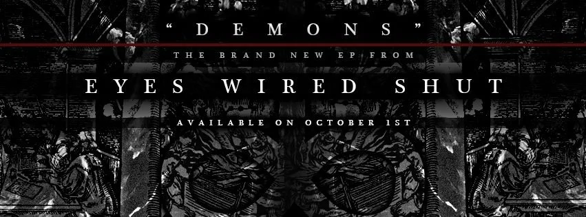 REVIEW: Eyes Wired Shut - Demons [EP/2014]