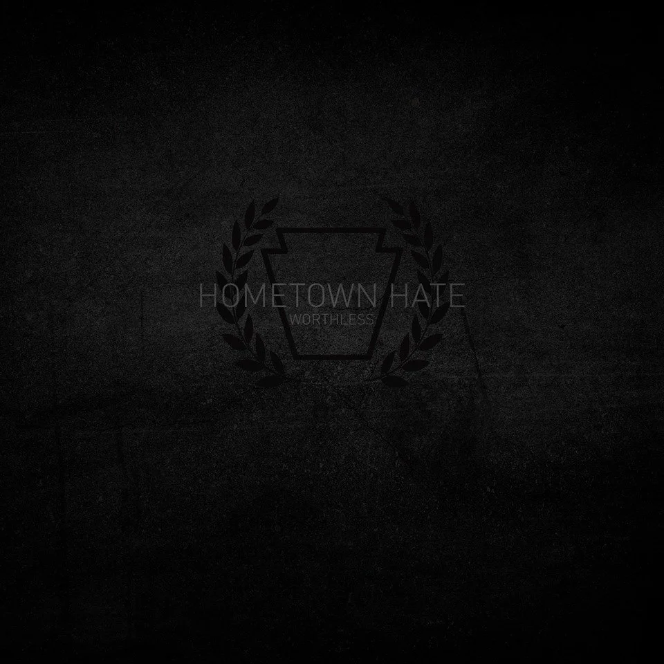 REVIEW: Hometown Hate - Worthless [2015]