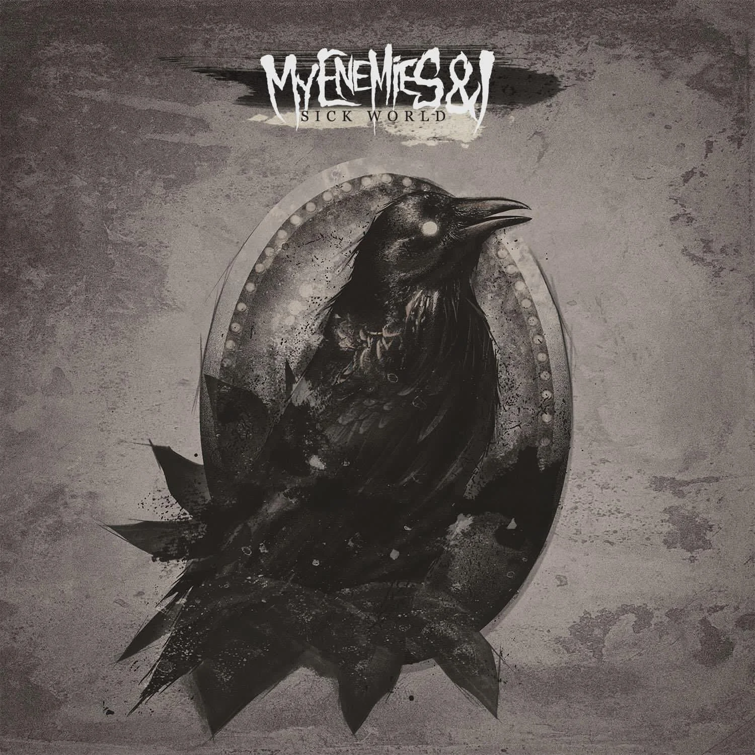 REVIEW: My Enemies and I - Sick World [EP/2015]